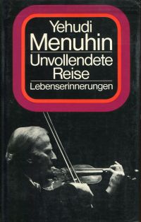 Menuhin, Unvollendete Reise. (Umschlag)