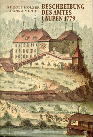 Holzer, Beschreibung des Amtes Laupen 1779 (Einband)