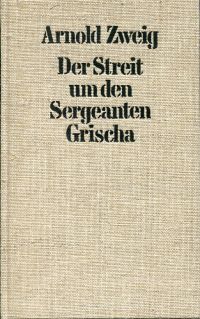 Zweig, Der Streit um den Sergeanten Grischa. (Umschlag)