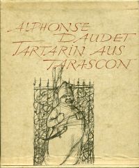 Daudet, Die wunderbaren Abenteuer des Herrn Tartarin aus Tarascon. (Umschlag)