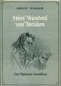 Haller, Heiri Wunderli von Torliken. (Umschlag)