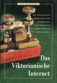 Standage, Das viktorianische Internet. (Umschlag)