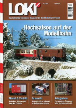 LOKI. Das Schweizer Magazin für Eisenbahn- und Modellbahnfreunde, 12 (2007) (Umschlag)