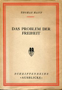 Mann, Das Problem der Freiheit. (Umschlag)