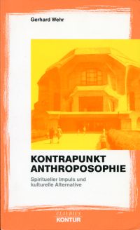 Wehr, Kontrapunkt Anthroposophie. (Umschlag)