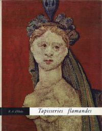 D'Hulst, Tapisseries flamandes du XIVe au XVIIIe siècle. (Umschlag)