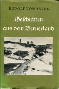 Tavel, Geschichten aus dem Bernerland. (Umschlag)