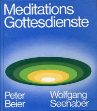 Beier, Meditationsgottesdienste. (Umschlag)