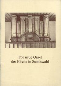 Riesen, Die neue Orgel der Kirche in Sumiswald. (Umschlag)