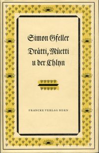 Gfeller, Drätti, Müetti u der Chlyn. (Umschlag)