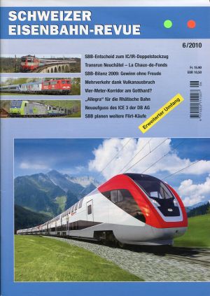 Schweizer Eisenbahn-Revue, Nr. 6/2010. (Umschlag)