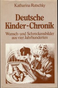 Rutschky, Deutsche Kinder-Chronik. (Umschlag)