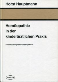 Hauptmann, Homöopathie in der kinderärztlichen Praxis. (Umschlag)