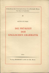 Funke, Die  Frühzeit der englischen Grammatik. (Umschlag)