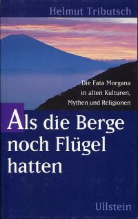 Tributsch, Als die Berge noch Flügel hatten. (Umschlag)