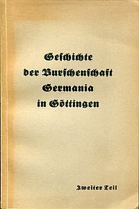 Scholz, Geschichte der Burschenschaft Germania in Göttingen während der Jahre 18 (Umschlag)