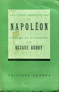Napoléon: Les pages immortelles de Napoléon. (Umschlag)