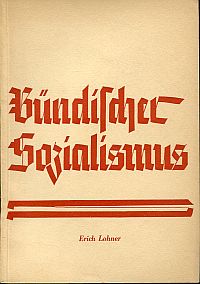Lohner, Bündischer Sozialismus. (Umschlag)