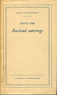 Lieb, Russland unterwegs. (Umschlag)