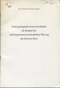Kellerhals, Hydrogeologische Karte des Bödelis als Beispiel der siedlungswasserw (Umschlag)