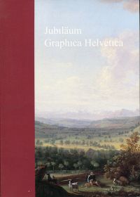 Pfeifer-Helke, Jubiläum Graphica Helvetica. (Umschlag)