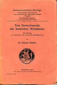 Schulte, Das Gewerberecht der deutschen Weistümer. (Umschlag)