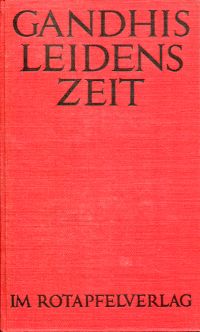 Roniger, Mahatma Gandhis Leidenszeit. (Umschlag)