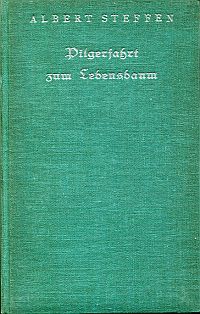 Steffen, Pilgerfahrt zum Lebensbaum. (Umschlag)