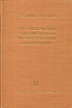 Wermuth, Die Communisten-Verschwörungen des 19. Jahrhunderts. (Einband)