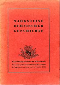 Gafner, Marksteine Bernischer Geschichte. (Umschlag)