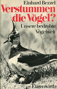 Bezzel, Verstummen die Vögel? (Umschlag)