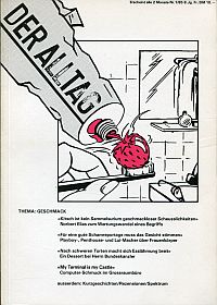 Keller, Der Alltag - Sensationsblatt des Gewöhnlichen, 1/1985 (Umschlag)