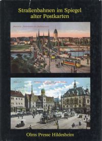 Lawrenz, Strassenbahnen im Spiegel alter Postkarten. (Umschlag)