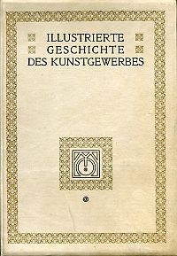 Das Kunstgewerbe im Barock, Rokoko, Louis XVI, Empire und neuester Zeit, im Gebi (Umschlag)