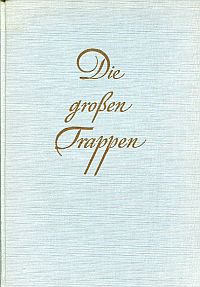 Gewalt, Die grossen Trappen. (Umschlag)