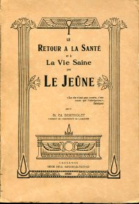 Bertholet, Le retour à la santé et à la vie saine par le jeûne. (Umschlag)