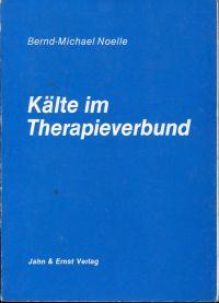 Noelle, Kälte im Therapieverbund. (Umschlag)