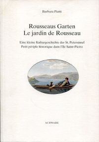 Piatti, Rousseaus Garten. (Umschlag)