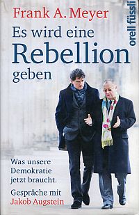 Meyer, Es wird eine Rebellion geben. (Umschlag)