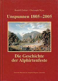 Gallati, Unspunnen 1805 - 2005. (Umschlag)