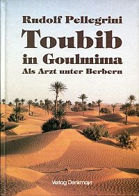Pellegrini, Toubib in Goulmima. (Umschlag)