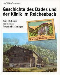 Michel-Kammermann, Geschichte des Bades und der Klinik im Reichenbach. (Umschlag)