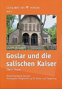 Hesse, Goslar und die salischen Kaiser. (Umschlag)