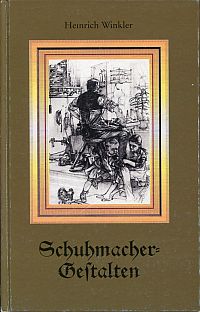 Winkler, Schuhmachergestalten. (Umschlag)