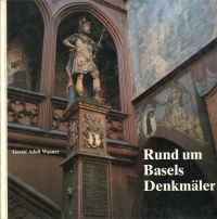 Wanner, Rund um Basels Denkmäler. (Umschlag)