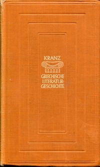 Kranz, Geschichte der griechischen Literatur. (Umschlag)