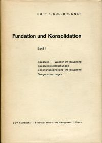 Kollbrunner, Fundation und Konsolidation. (Umschlag)