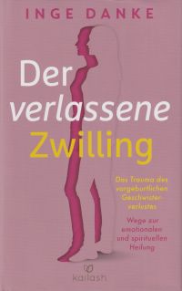 Danke, Der verlassene Zwilling. (Umschlag)