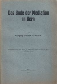 Mülinen, Das Ende der Mediation in Bern. (Umschlag)