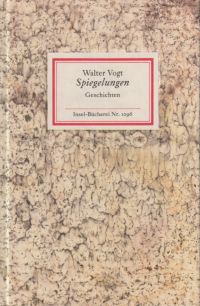 Vogt, Spiegelungen. (Umschlag)